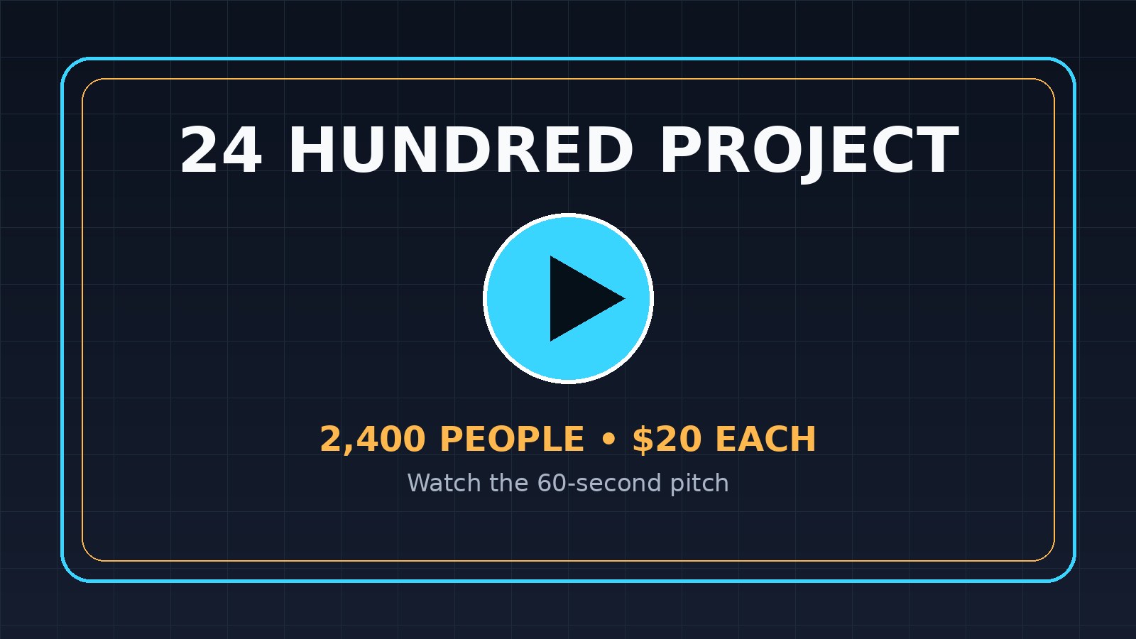 24 Hundred Project pitch video thumbnail